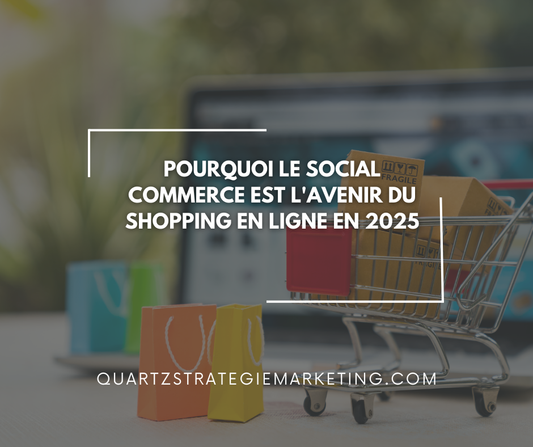 Pourquoi le social commerce est l'avenir du shopping en ligne en 2025