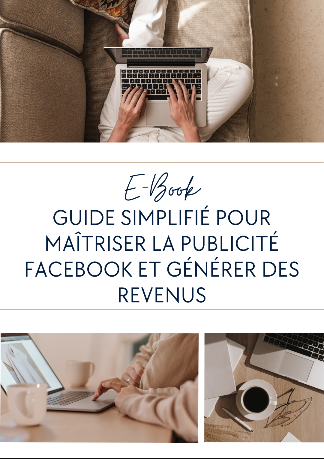 Guide simplifié pour maîtriser la publicité Facebook et générer des revenus