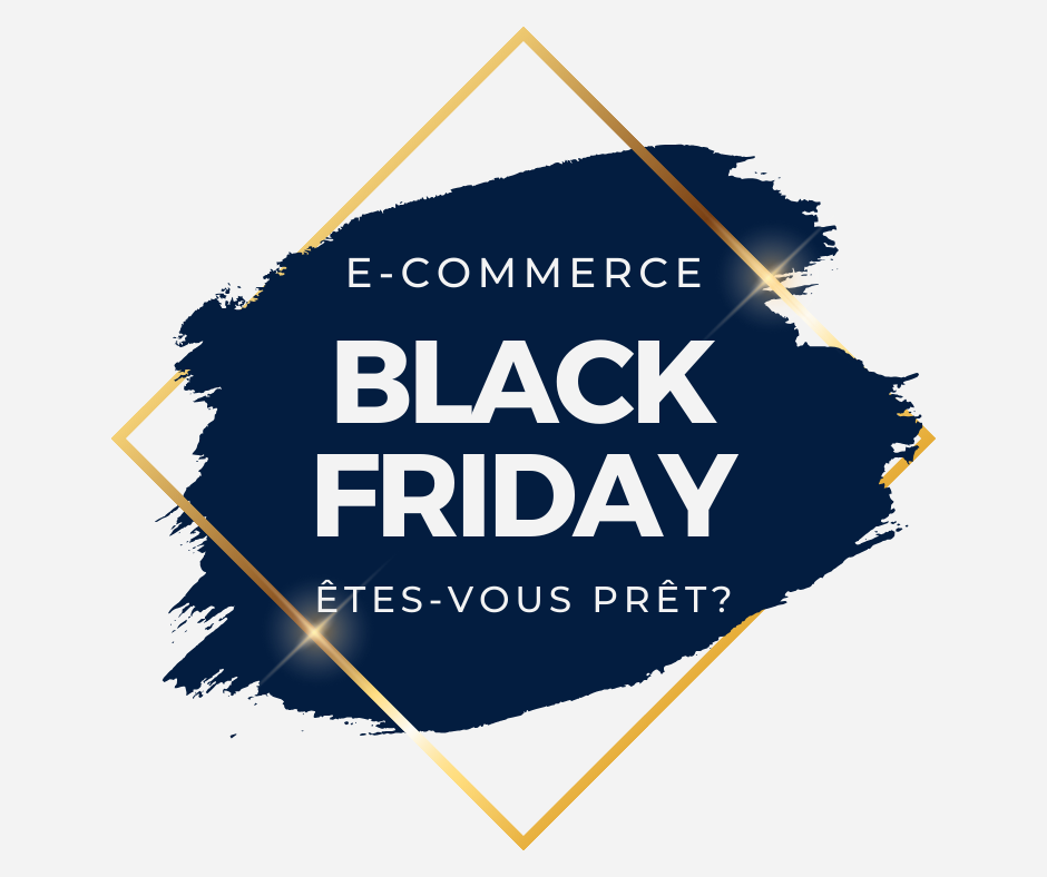 Boostez vos ventes pour le Black Friday