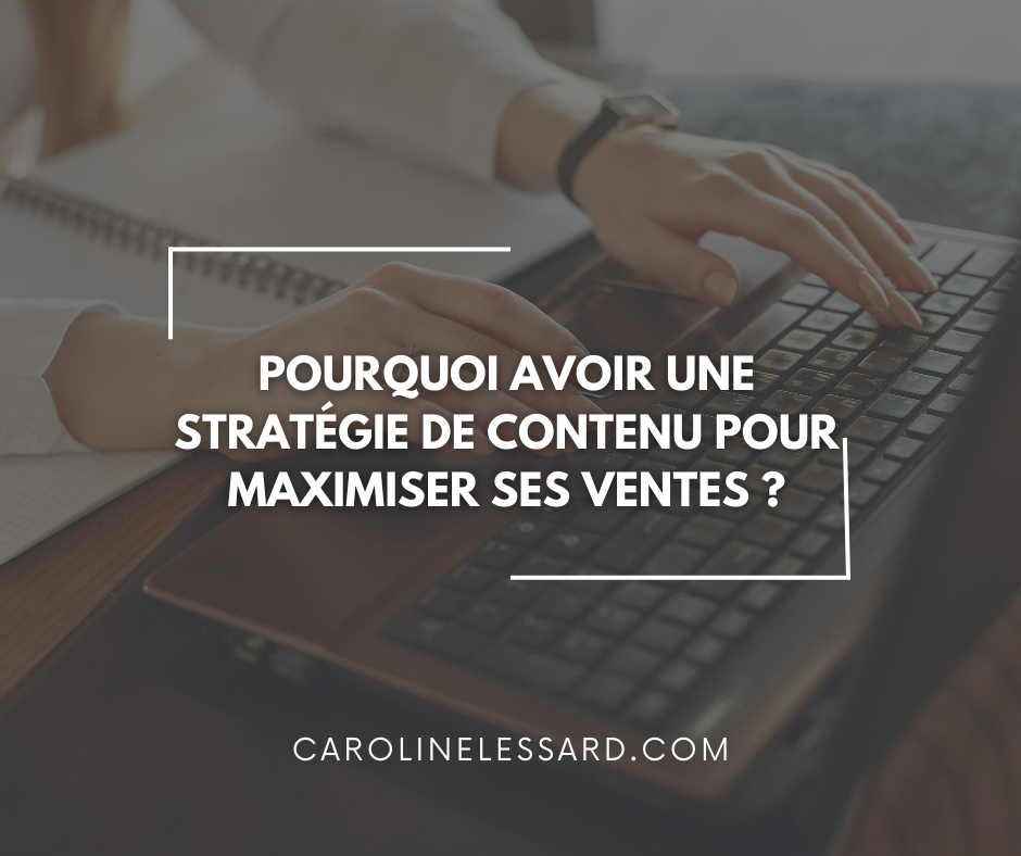 Pourquoi une stratégie de contenu sur Facebook est-elle essentielle pour maximiser les ventes ?