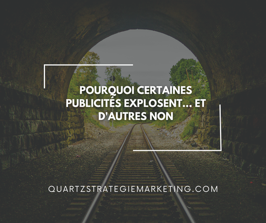 Pourquoi certaines publicités explosent… et d'autres non