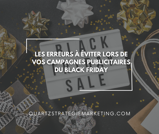 Les erreurs à éviter lors de vos campagnes publicitaires du Black Friday