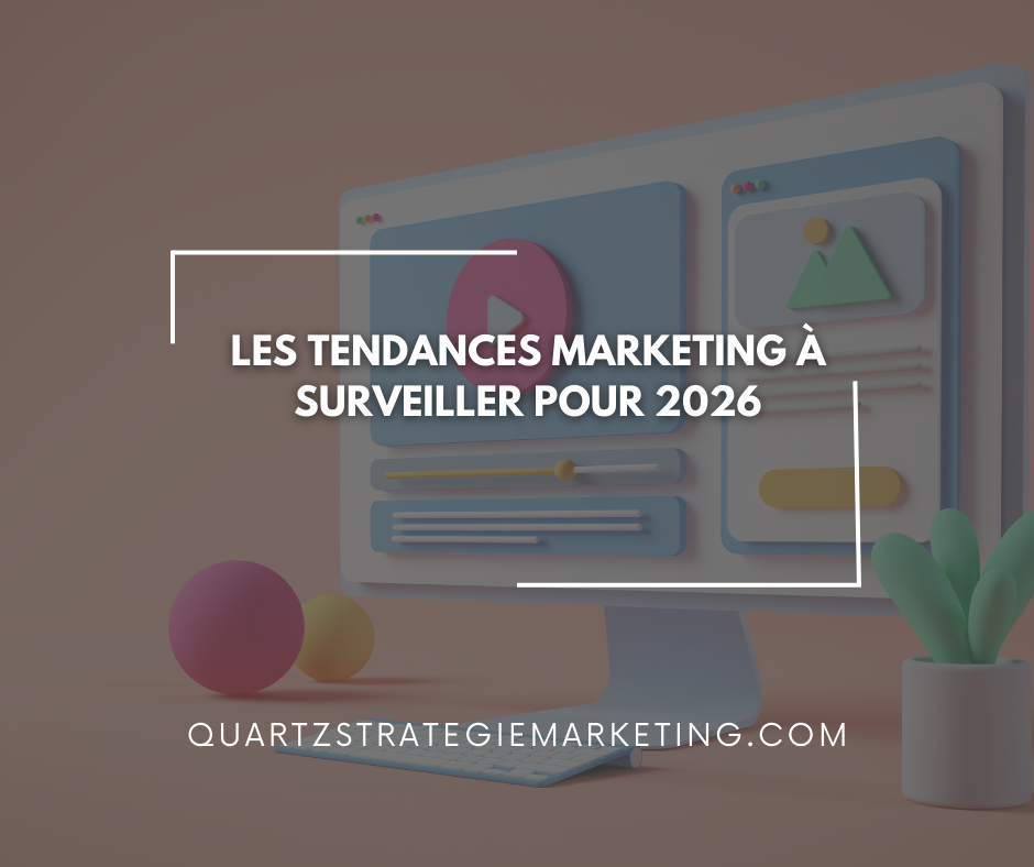 Les tendances marketing à surveiller pour 2026