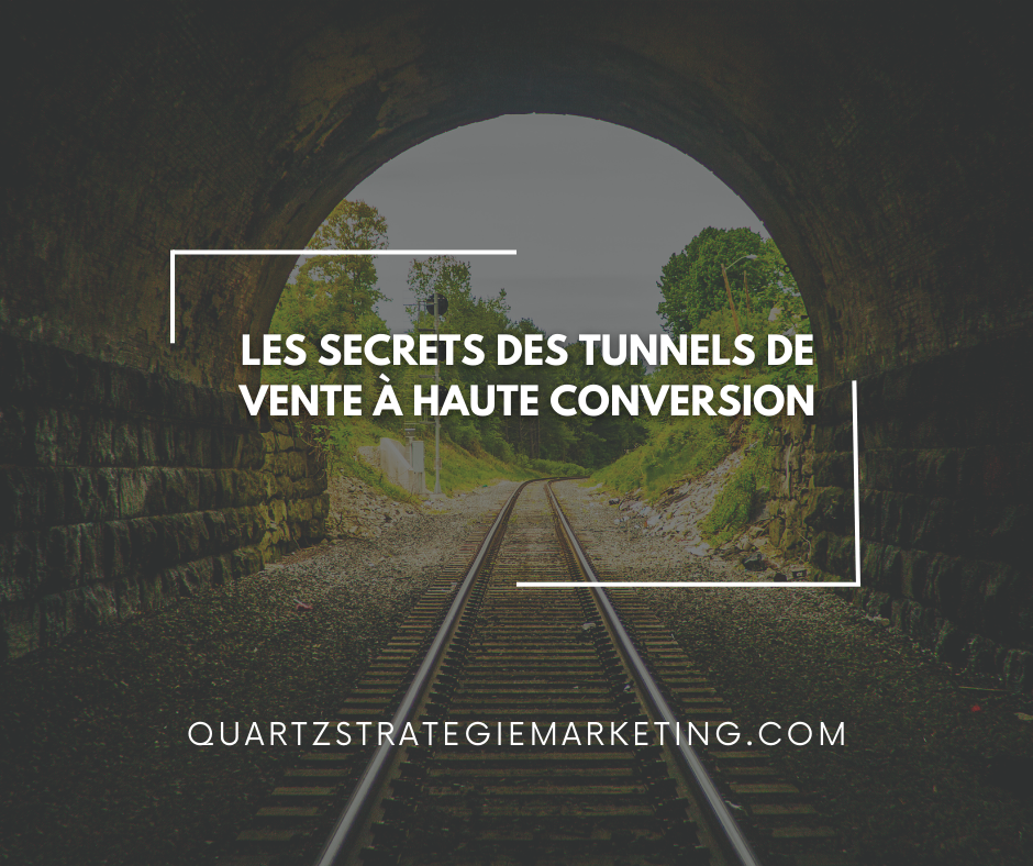 Les secrets des tunnels de vente à haute conversion