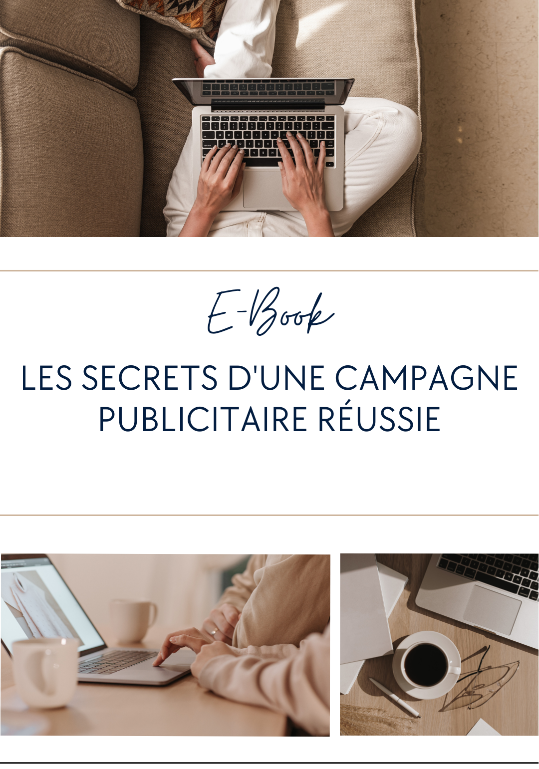 Les secrets d'une campagne publicitaire réussie